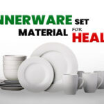 Which Dinnerware Set Material is Best for Health