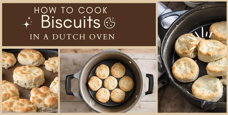 How to Cook Biscuits in a Dutch Oven
