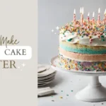 How to Make Funfetti Cake Better