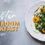 Oyster Mushroom Breakfast Recipe