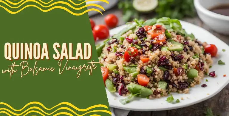 Quinoa Salad with Balsamic Vinaigrette
