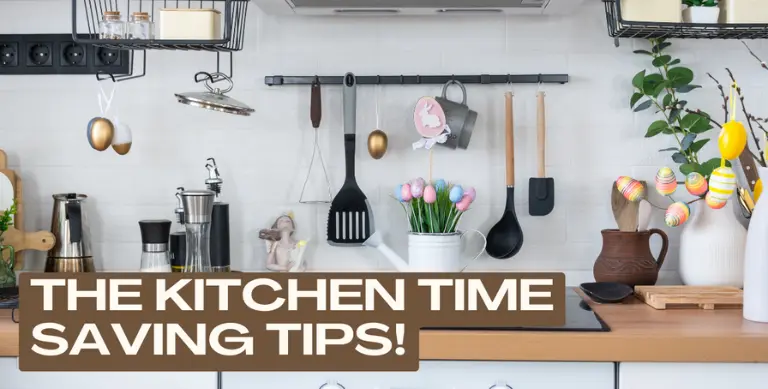 The Kitchen Time Saving Tips